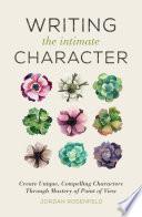 Writing the Intimate Character